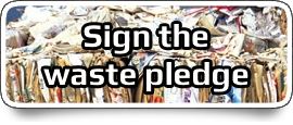 Sign the Waste Pledge
